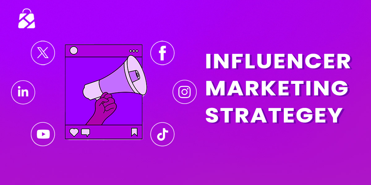 influencer marketing strategy