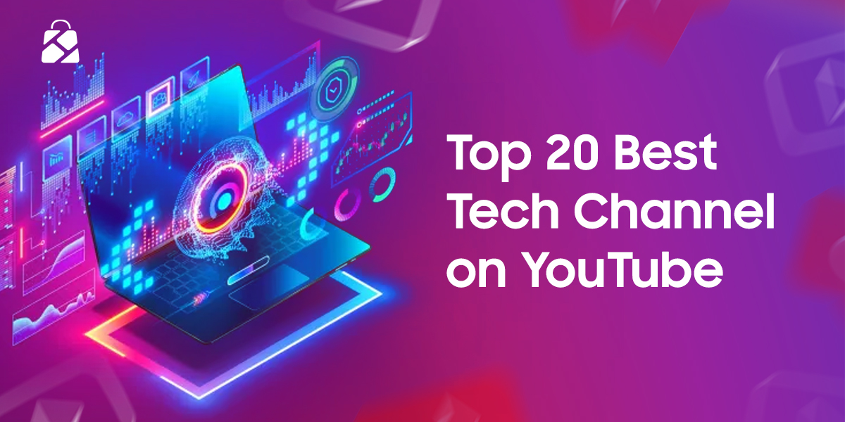 top 20 tech channel on youtube
