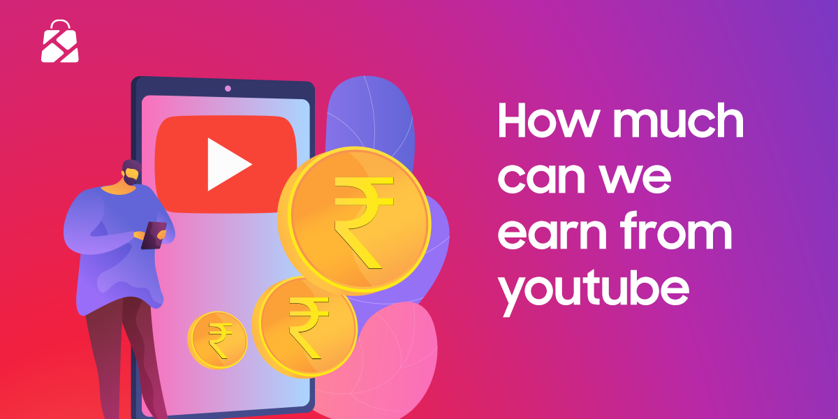 how much can we earn from youtube