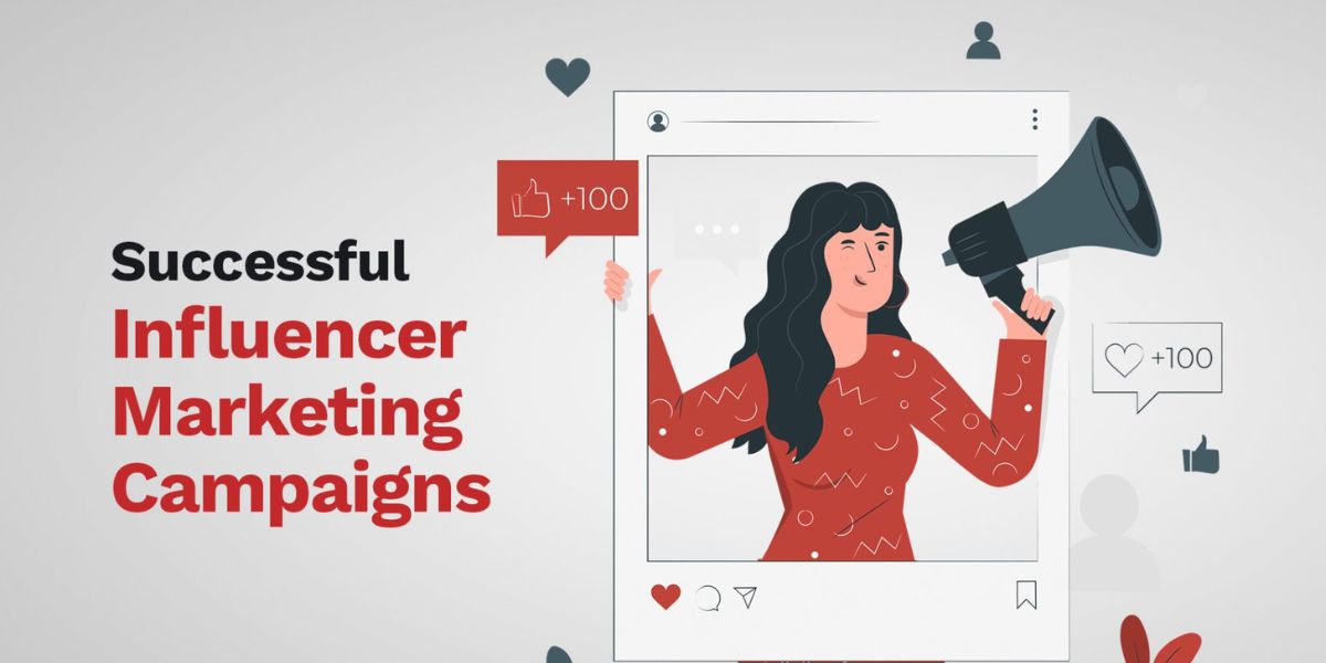 Successful Influencer Marketing