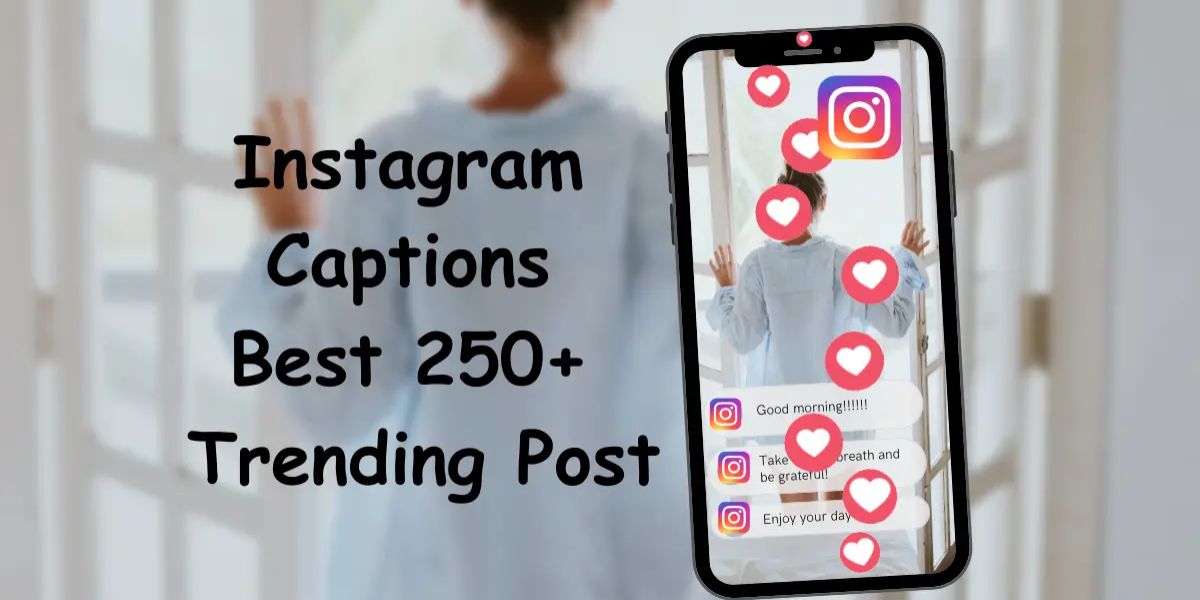 best instagram captions
