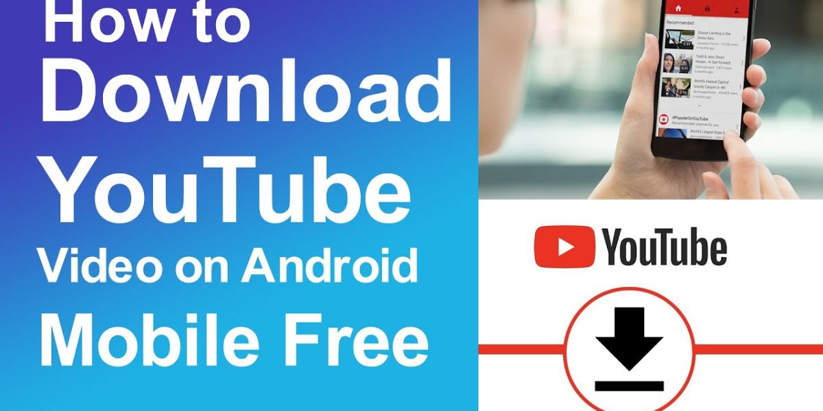 download youtube videos in mobile