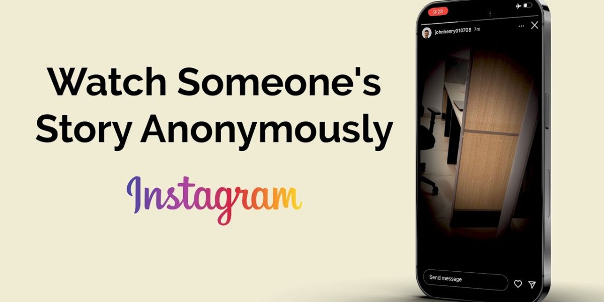 watch instagram stories anonymously