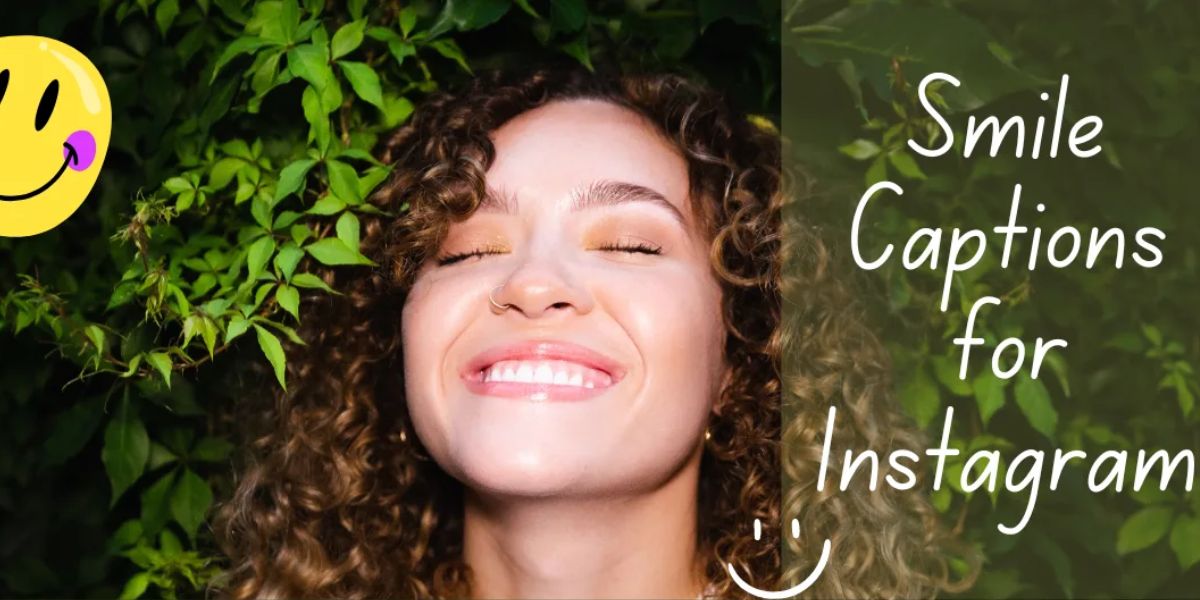 smile instagram captions